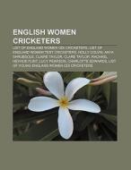 English women cricketers di Books Llc edito da Books LLC, Reference Series