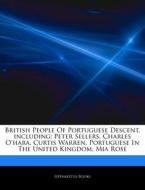 British People Of Portuguese Descent, In di Hephaestus Books edito da Hephaestus Books