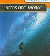 Forces and Motion di Angela Royston edito da Heinemann Educational Books