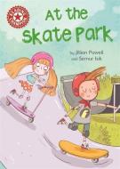 Reading Champion: At the Skate Park di Jillian Powell edito da Hachette Children's Group