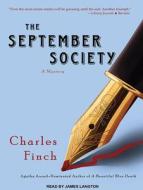 The September Society di Charles Finch edito da Tantor Audio