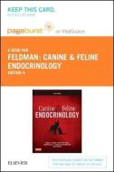 Canine and Feline Endocrinology - Elsevier eBook on Vitalsource (Retail Access Card) di Edward C. Feldman, Richard W. Nelson, Claudia Reusch edito da SAUNDERS W B CO