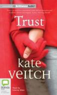 Trust di Kate Veitch edito da Bolinda Publishing