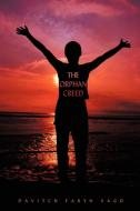 The Orphan Creed di Davitch Faryn Vago edito da AuthorHouse