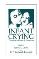 Infant Crying edito da Springer US