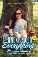 The Unexpected Everything di Morgan Matson edito da SIMON & SCHUSTER BOOKS YOU