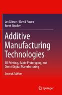 Additive Manufacturing Technologies di Brent Stucker edito da Springer-Verlag New York Inc.