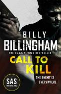 Call To Kill di Billy Billingham edito da Hodder & Stoughton