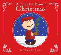 A Charlie Brown Christmas di Charles M. Schulz edito da SIMON SPOTLIGHT