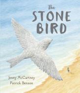 The Stone Bird di Jenny McCartney edito da ANDERSEN PR