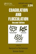 Coagulation and Flocculation di Hansjoachim Stechemesser, Bohuslav Dobias, Stechemesser Stechemesser edito da Taylor & Francis Inc