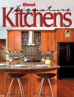 Best Signature Kitchens di Editors of Creative Homeowner edito da CREATIVE HOMEOWNER PR
