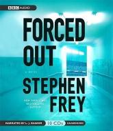 Forced Out di Stephen Frey edito da BBC Audiobooks