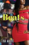 My Heart Beats for You di Tina Marie edito da URBAN BOOKS
