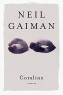 Coraline di Neil Gaiman edito da TURTLEBACK BOOKS