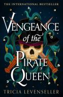 Vengeance of the Pirate Queen di Tricia Levenseller edito da Pushkin Press