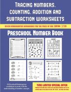Preschool Number Book (Tracing numbers, counting, addition and subtraction) di James Manning edito da Coloring Pages