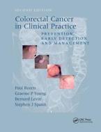Colorectal Cancer In Clinical Practice di Paul Rozen, Bernard Levin, Stephen J. Spann edito da Taylor & Francis Ltd