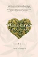 Marijuana di Derrick Jensen, Tony Silvaggio edito da Red Elixir