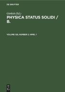 Physica status solidi / B., Volume 128, Number 2, April 1 edito da De Gruyter