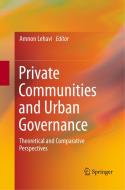 Private Communities and Urban Governance edito da Springer International Publishing