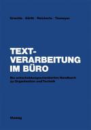 Textverarbeitung im Büro di Erwin Grochla edito da Vieweg+Teubner Verlag