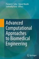 Advanced Computational Approaches to Biomedical Engineering edito da Springer Berlin Heidelberg