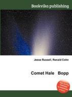 Comet Hale Bopp di Jesse Russell, Ronald Cohn edito da Book On Demand Ltd.