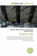 Chrysler 180 di #Miller,  Frederic P. Vandome,  Agnes F. Mcbrewster,  John edito da Alphascript Publishing