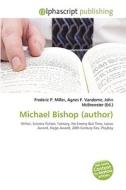 Michael Bishop (author) di #Benoit Knutr edito da Vdm Publishing House