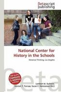 National Center for History in the Schools edito da Betascript Publishing