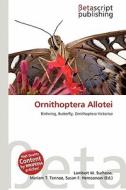 Ornithoptera Allotei edito da Betascript Publishing