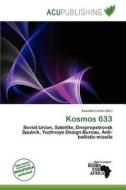Kosmos 633 edito da Acu Publishing