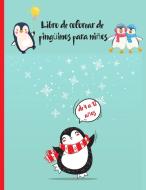 Libro de colorear de pingüinos para niños de 4 a 12 años di Crappy Christel edito da Crappy Christel