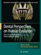 Dental Perspectives on Human Evolution edito da Springer Netherlands