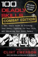 100 Deadly Skills di Clint Emerson edito da SANAGE PUBLISHING HOUSE LLP