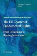The EU Charter of Fundamental Rights edito da Springer Netherlands