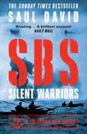 SBS - Silent Warriors di Saul David edito da HarperCollins Publishers