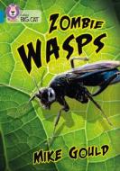Zombie Wasps di Mike Gould, Natural History Museum edito da Harpercollins Publishers