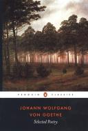 Selected Poetry di Goethe edito da Penguin Books Ltd