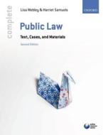 Complete Public Law di Lisa Webley, Harriet Samuels edito da Oxford University Press