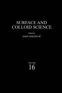 Surface and Colloid Science di Egon Matijevic edito da Springer US