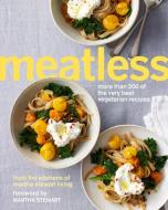 Meatless di Martha Stewart Living Magazine edito da Random House USA Inc