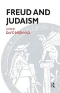 Freud And Judaism di David Meghnagi edito da Taylor & Francis Ltd