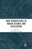 New Perspectives In Indian Science And Civilization edito da Taylor & Francis Ltd
