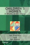 Children s Homes di Sinclair, Gibbs edito da John Wiley & Sons