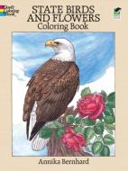 State Birds and Flowers Coloring Book di Annika Bernhard edito da DOVER PUBN INC