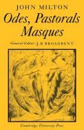 Odes, Pastorals, Masques di John Milton edito da Cambridge University Press