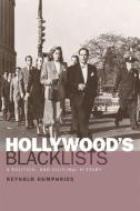 Hollywood's Blacklists di Reynold Humphries edito da Edinburgh University Press