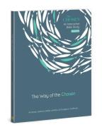 The Way of the Chosen: Volume 3 di Amanda Jenkins, Dallas Jenkins, Douglas S. Huffman edito da DAVID C COOK